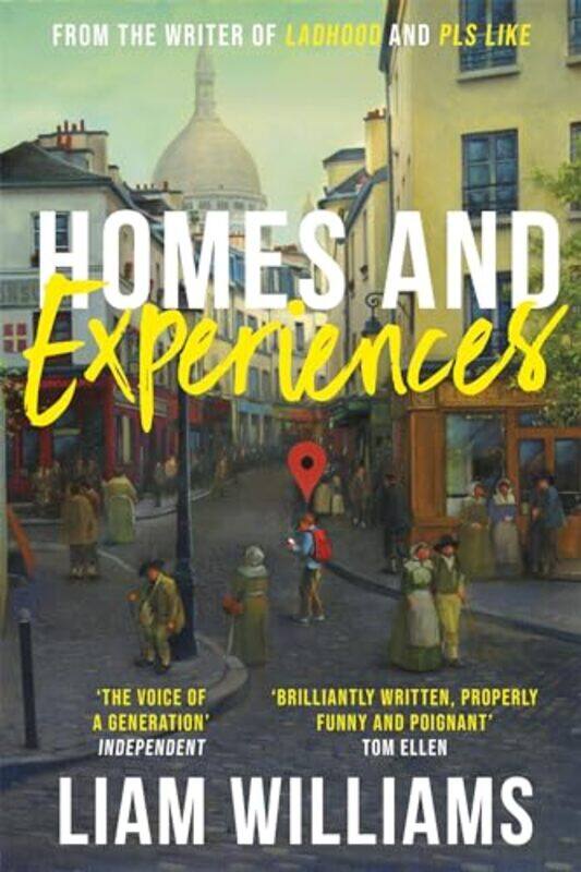 

Homes and Experiences by Liam Williams-Paperback