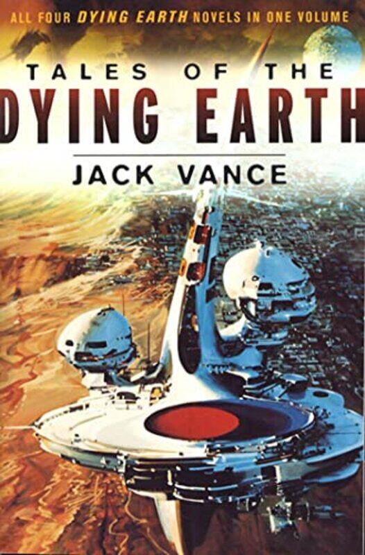 

Tales Of The Dying Earth by Vance, Jack - Paperback