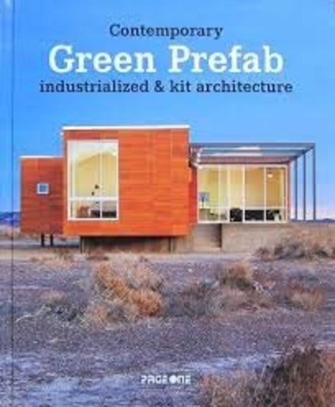 Contemporary Green Prefab Architecture by JOSEP MARIA MINGUET Paperback