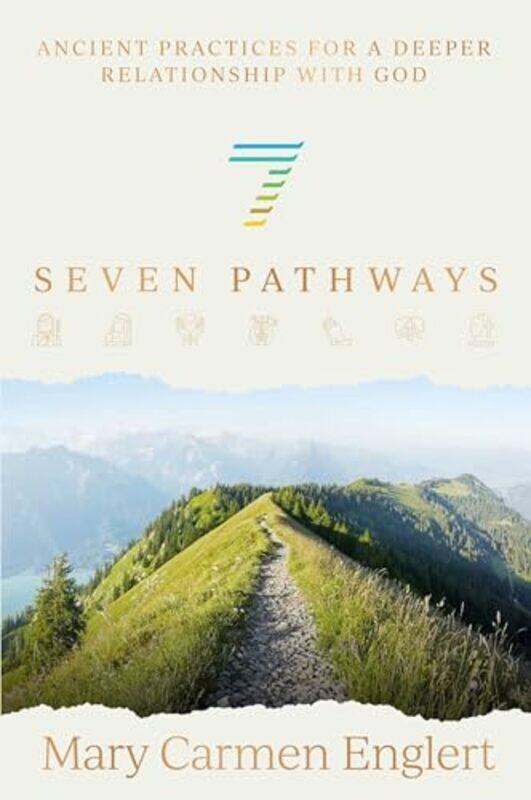 

Seven Pathways by Mary Carmen Englert-Hardcover