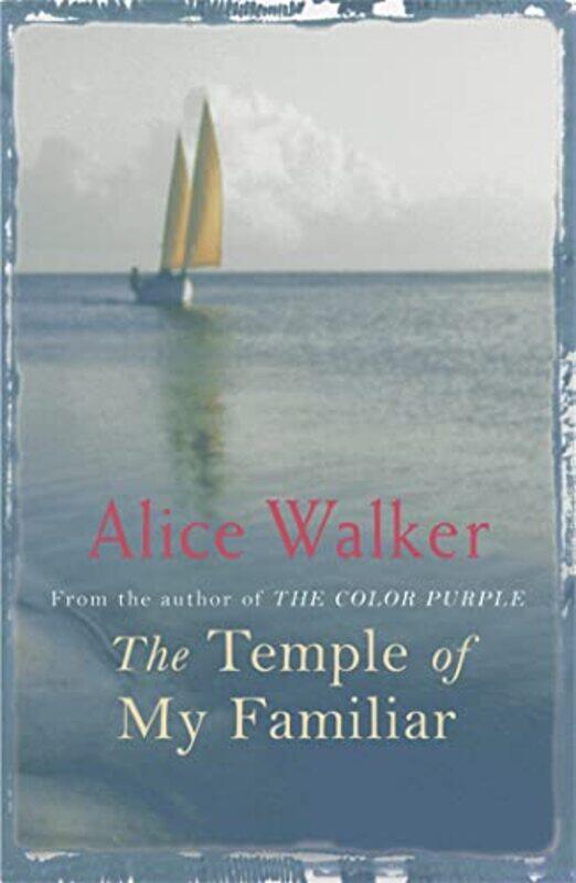 

The Temple of My Familiar by Alice Walker-Paperback
