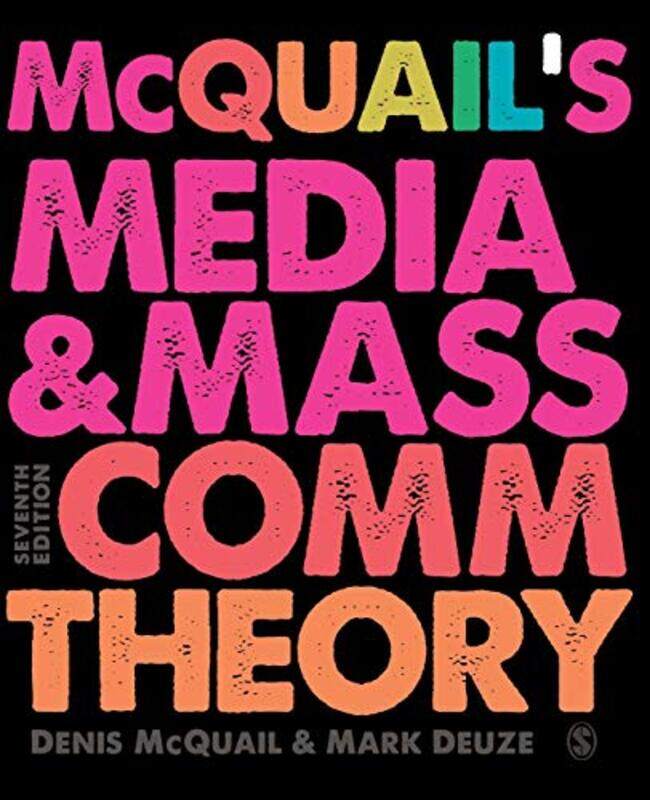 

McQuails Media and Mass Communication Theory by James A Michener-Paperback