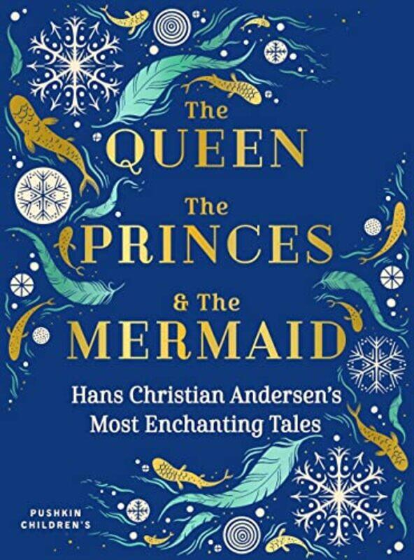 

The Queen the Princes and the Mermaid by Hans Christian AndersenLucie ArnouxMisha Hoekstra-Hardcover