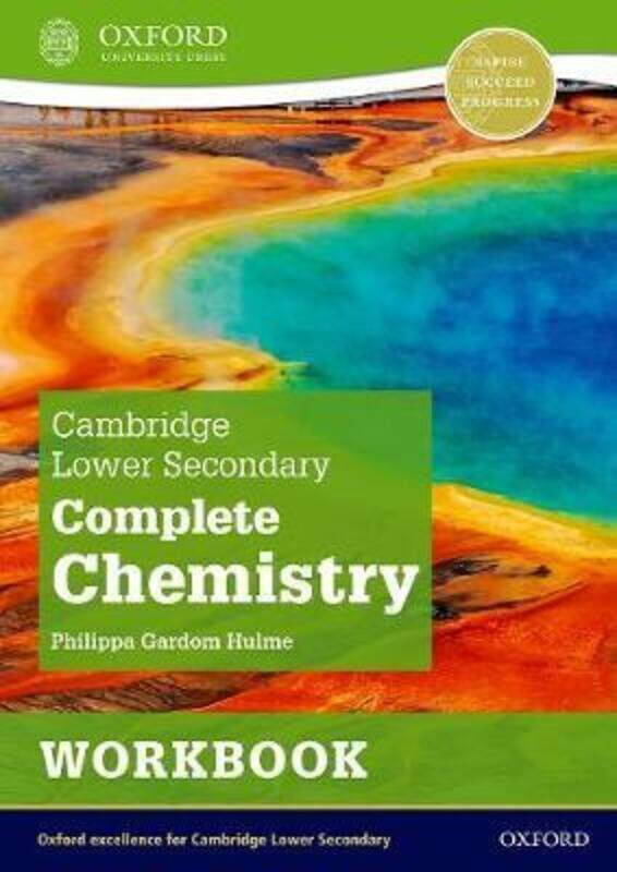 

Cambridge Lower Secondary Complete Chemistry: Workbook (Second Edition).paperback,By :Philippa Gardom Hulme