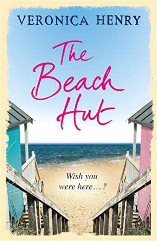 

The Beach Hut by Veronica Henry-Paperback