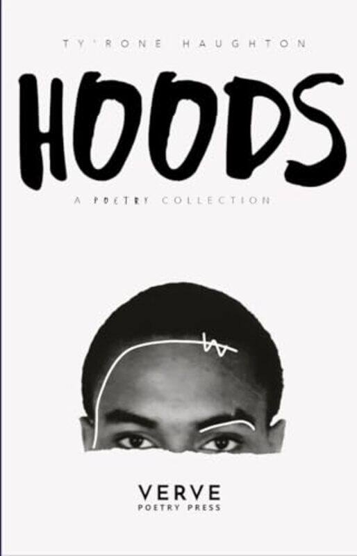 

HOODS by Tyrone Haughton-Paperback