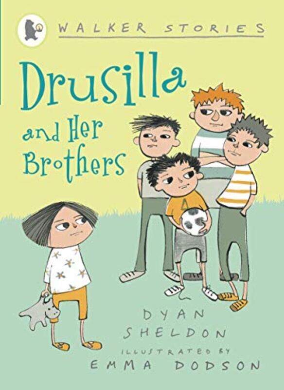 

Drusilla and Her Brothers by Dyan SheldonEmma Dodson-Paperback