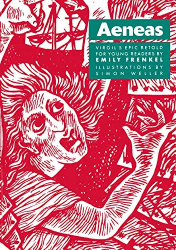 

Aeneas Virgils Epic Retold for Younger Readers by Emily Pymble Ladies College, Sydney, Australia FrenkelEmily Pymble Ladies College, Sydney, Australia