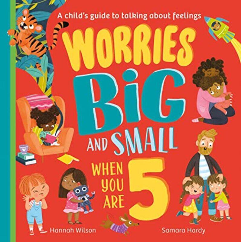 

Worries Big and Small When You Are 5 , Paperback by Wilson, Hannah - Hardy, Samara