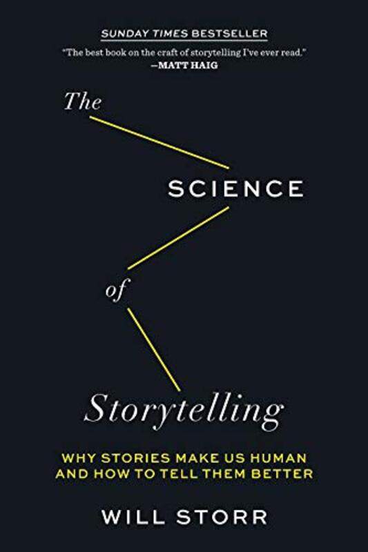 

Science Of Storytelling By Storr Will - Paperback