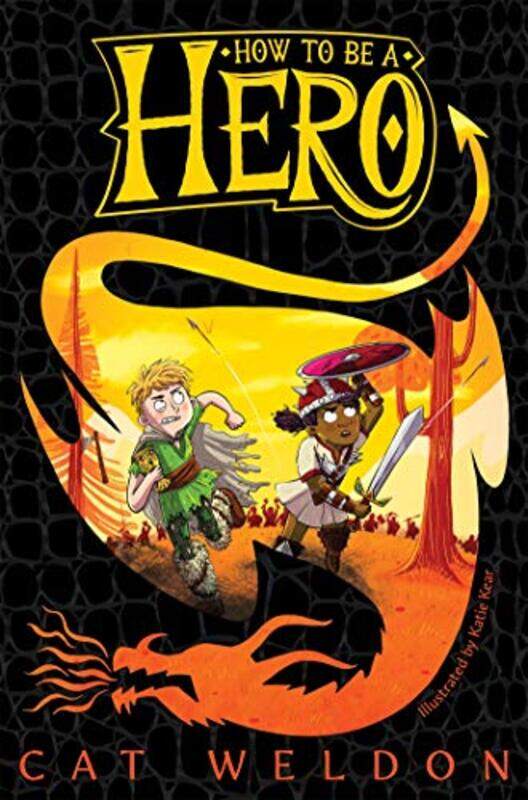 

How to Be a Hero by Cat WeldonKatie Kear-Paperback