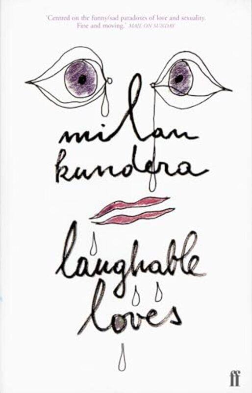 

Laughable Loves by Milan KunderaSuzanne Rappaport-Paperback
