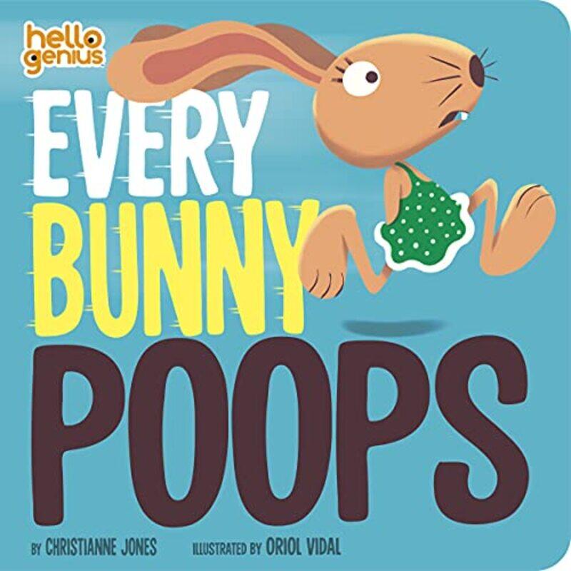 

Every Bunny Poops By Jones Christianne - Hardcover