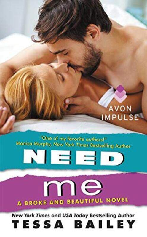 

NEED ME , Paperback by Bailey, Tessa