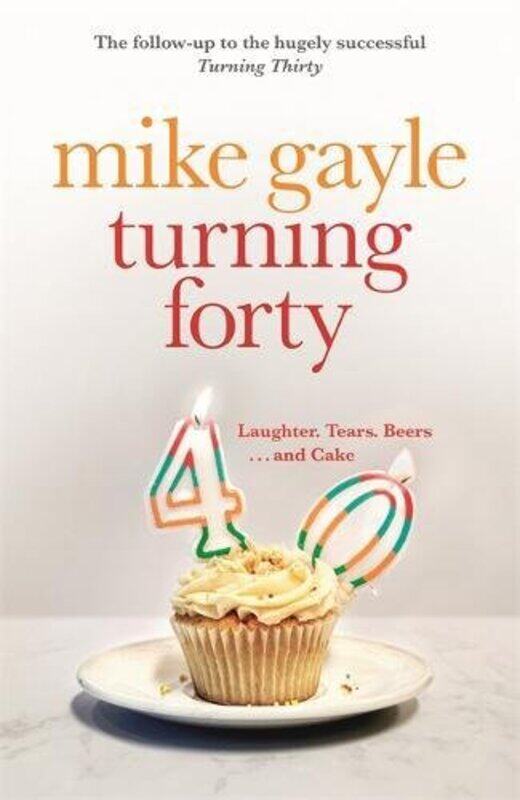 

Turning Forty, Paperback Book, By: Mike Gayle