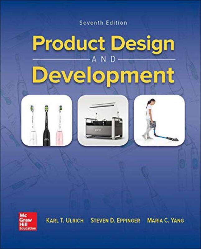 

ISE Product Design and Development by Karl UlrichSteven EppingerMaria C Yang-Paperback