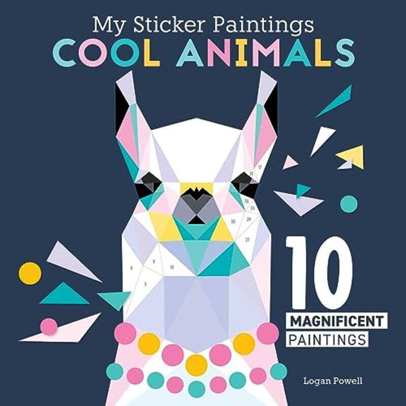 

My Sticker Paintings Cool Animals By Powell Logan - Paperback