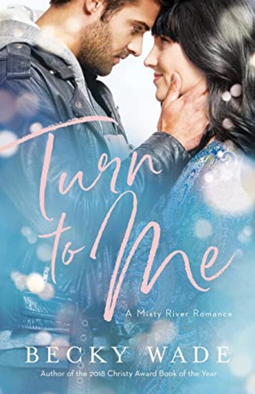 Turn to Me by Becky Wade-Paperback