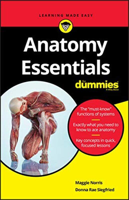 

Anatomy Essentials For Dummies by Lesley London South Bank University and University College London Hospitals UK BaillieSharon Black-Paperback