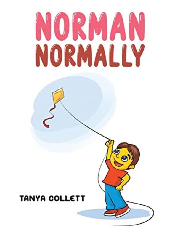 

Norman Normally by Tanya Collett-Paperback