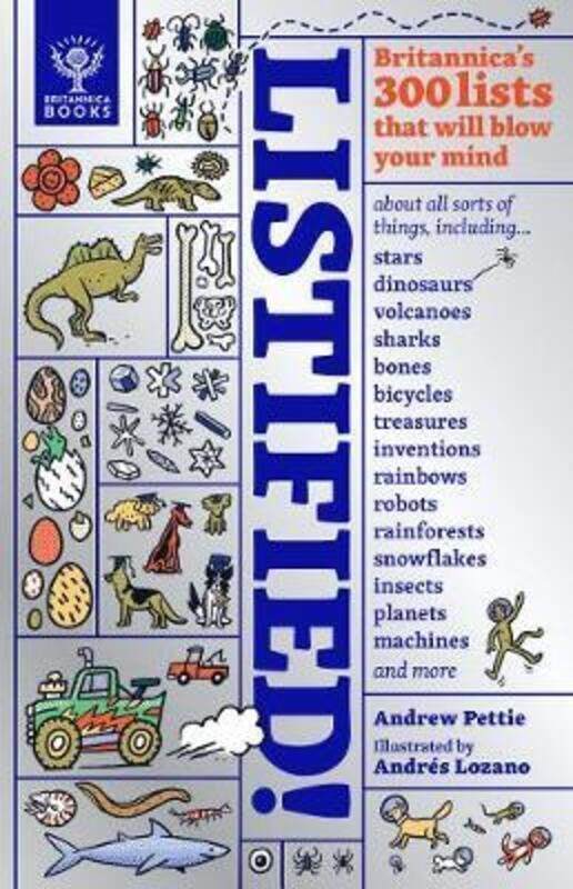 

Listified!: Britannica's 300 lists that will blow your mind..Hardcover,By :Pettie, Andrew - Lozano, Andres - Britannica Group