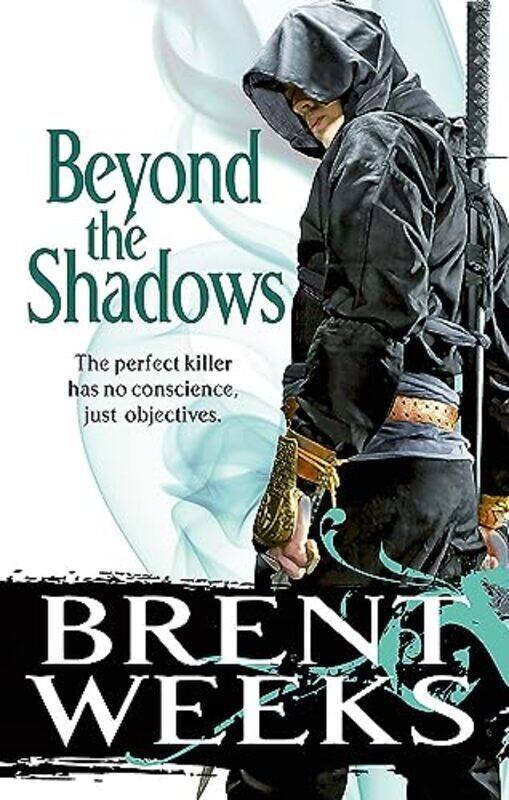 

Beyond The Shadows: Book 3 of the Night Angel,Paperback by Weeks, Brent