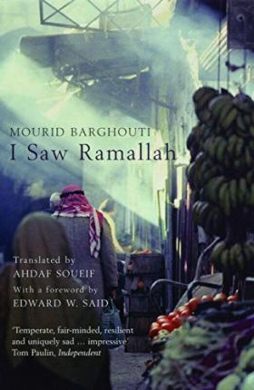 

I Saw Ramallah, Paperback Book, By: Mourid Barghouti