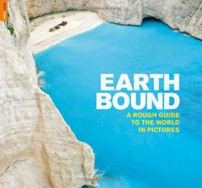 

Earthbound: A Rough Guide to the World in Pictures, Hardcover Book, By: Rough Guides