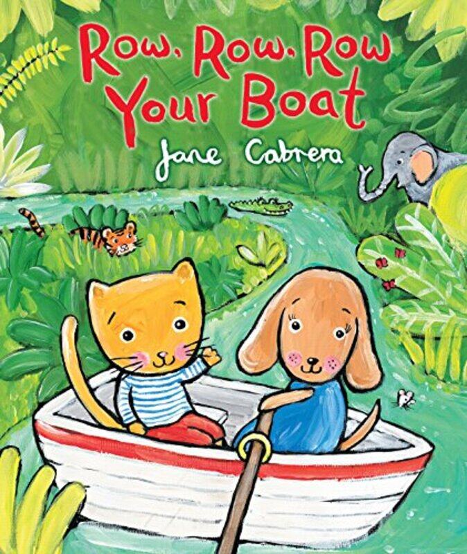 

Row, Row, Row Your Boat , Paperback by Cabrera, Jane