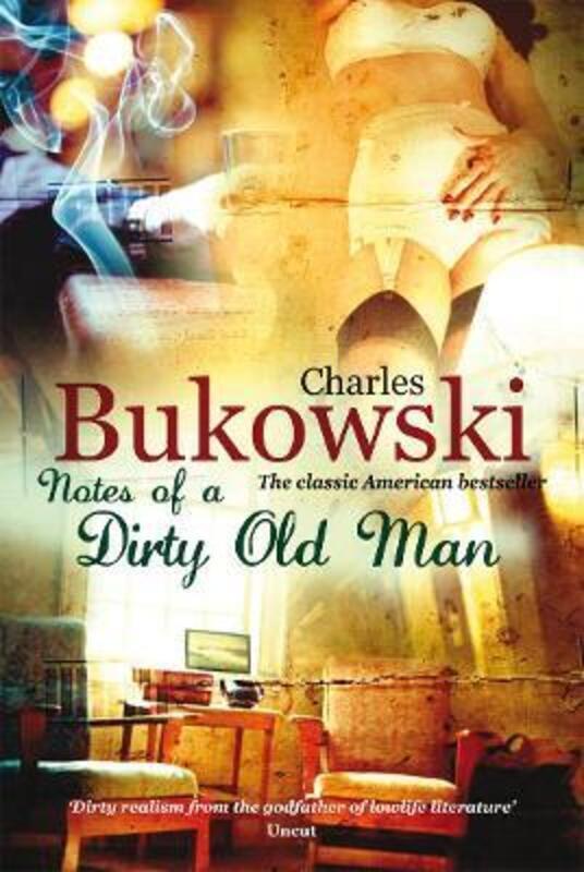 

Notes of a Dirty Old Man.paperback,By :Charles Bukowski