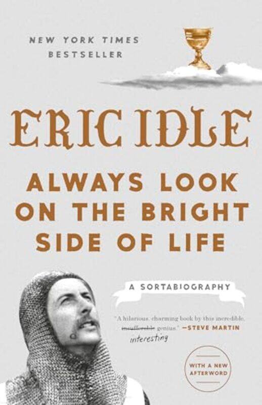 

Always Look On The Bright Side Of Life by Eric Idle-Paperback