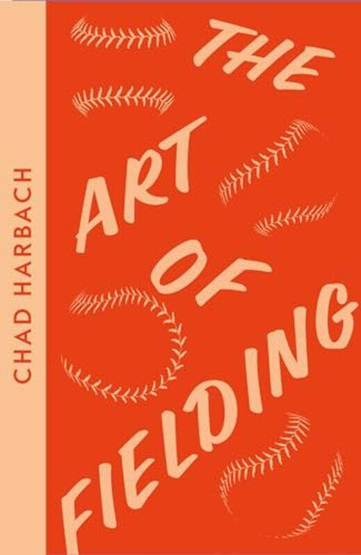 

The Art of Fielding by Chad Harbach-Paperback