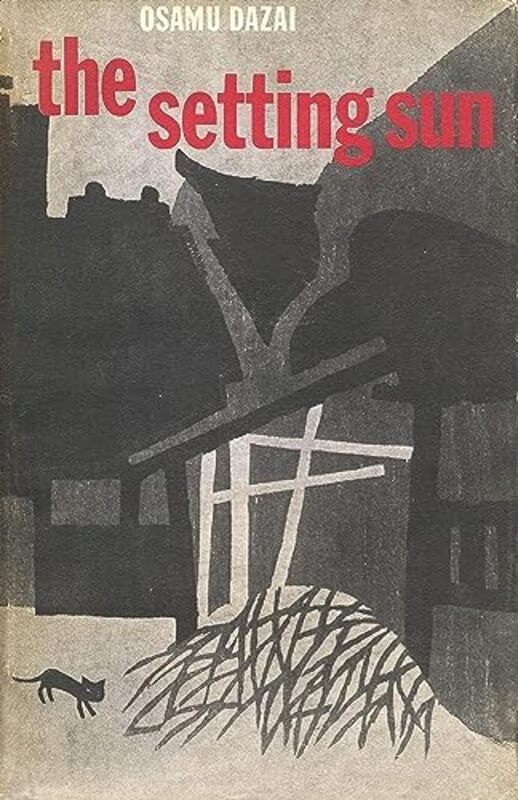 The Setting Sun , Hardcover by Dazai, Osamu - Keene, Donald