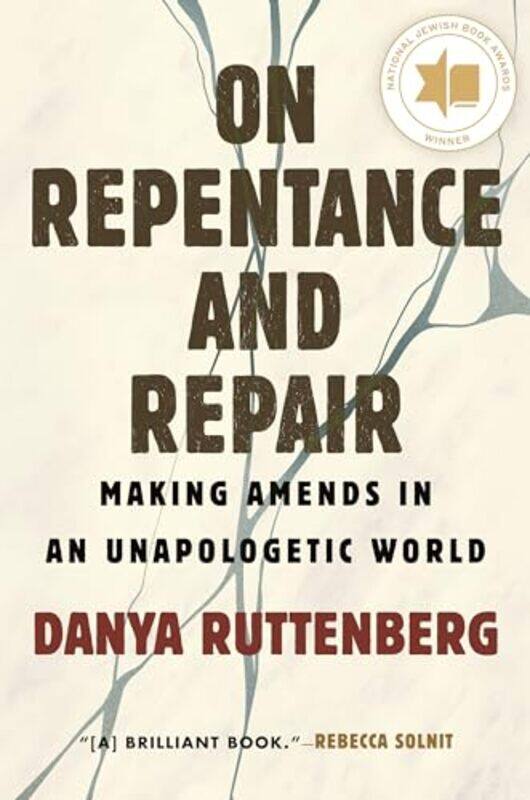 

On Repentance And Repair by Danya Ruttenberg-Hardcover