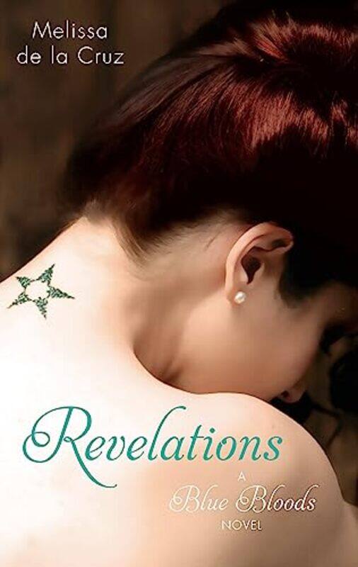 

Revelations by Melissa de la Cruz-Paperback