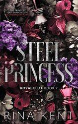 Steel Princess: Special Edition Print , Paperback by Kent, Rina