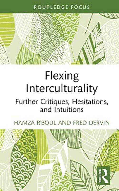 

Flexing Interculturality by Daniel AbelDr R Dean Grubbs-Hardcover