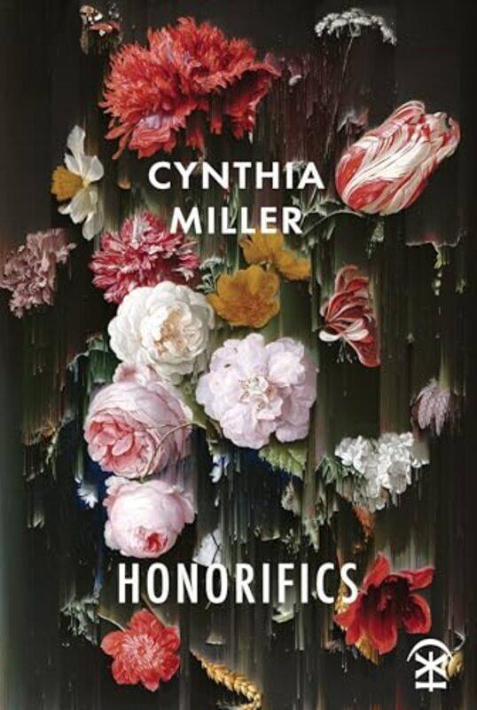 

Honorifics by Cynthia Miller-Paperback
