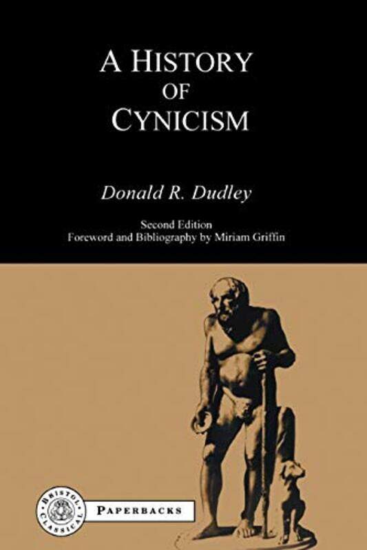 

History of Cynicism by Donald R Dudley-Paperback