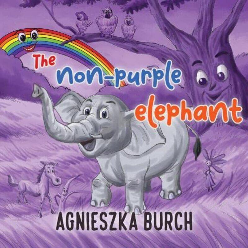 

The NonPurple Elephant by Agnieszka Burch-Paperback