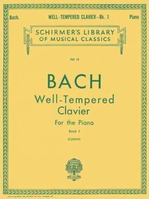 Well-Tempered Clavier for the Piano Book I.paperback,By :Bach, Johann Sebastian - Czerny, Carl