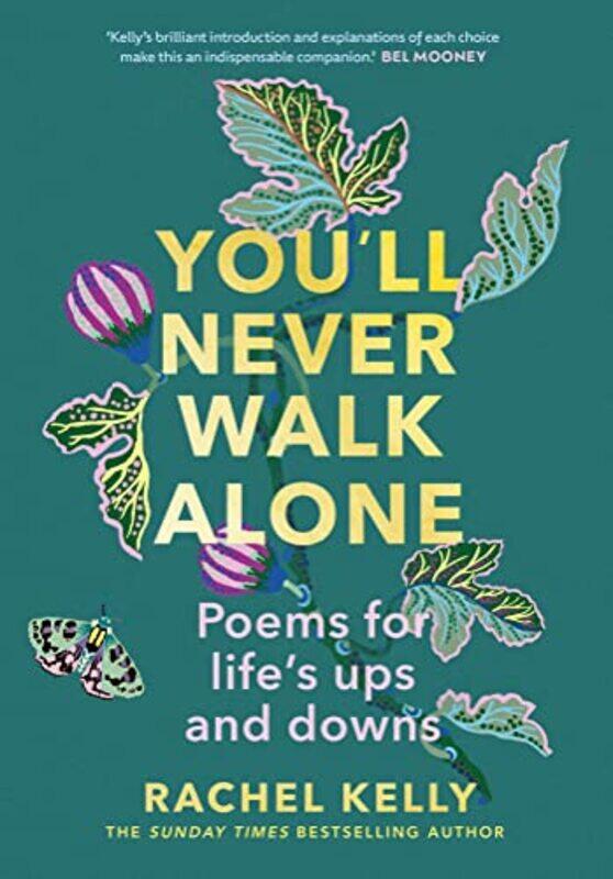 

Youll Never Walk Alone by Rachel Kelly-Hardcover