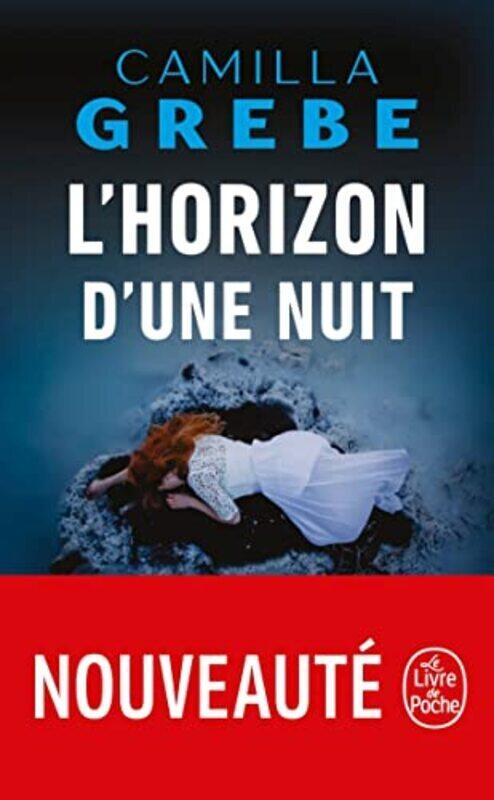 

LHorizon DUne Nuit,Paperback by Camilla Grebe