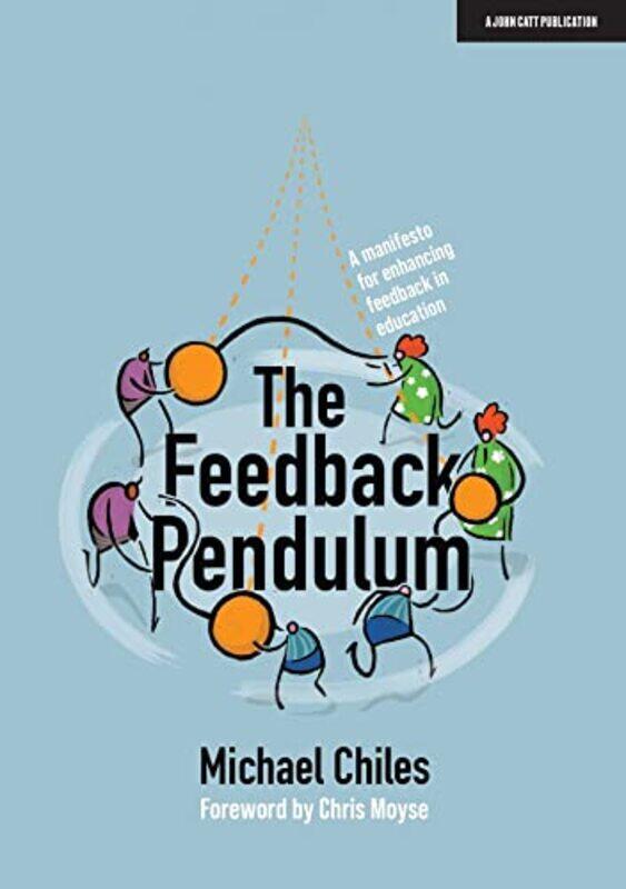 

The Feedback Pendulum by Emma Dowling-Paperback