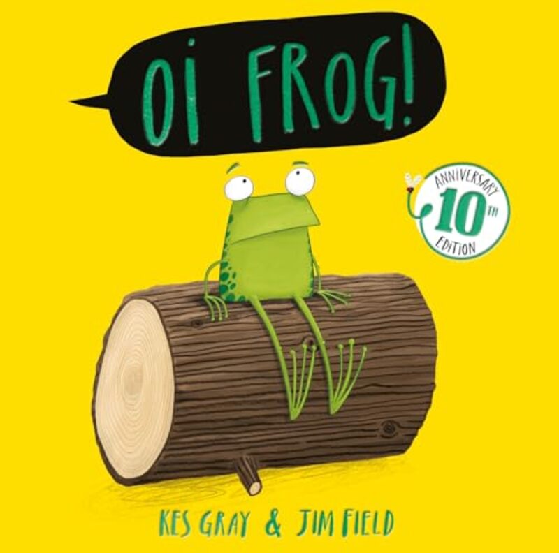 Oi Frog 10th Anniversary Edition by Kes GrayJim Field-Paperback