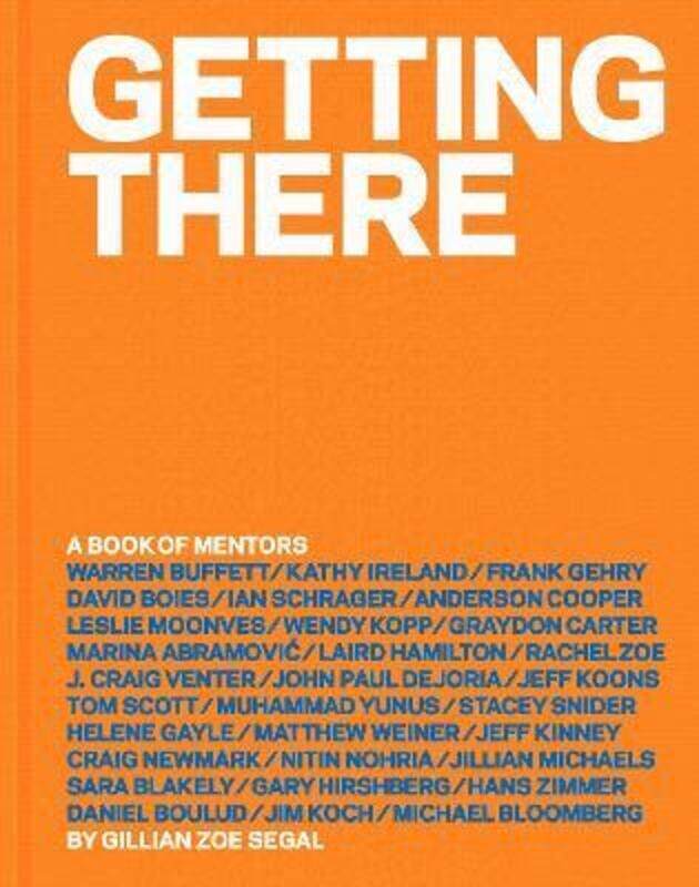 

Getting There: A Book of Mentors