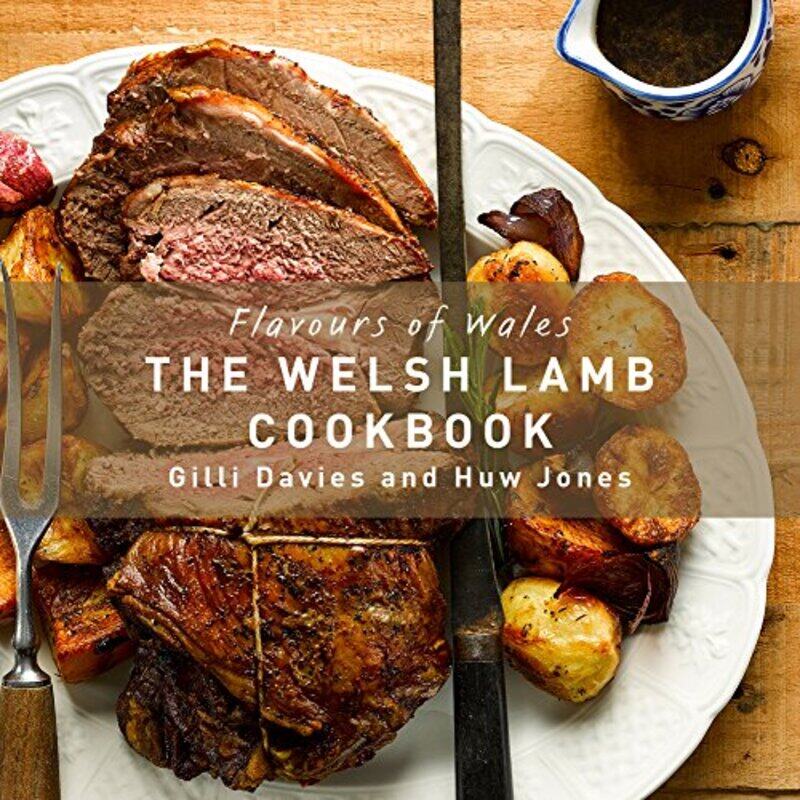 

Flavours of Wales Welsh Lamb Cookbook The by John W JamesRussell Friedman-Hardcover