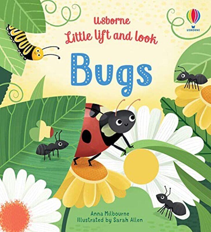 

Little Lift And Look Bugs by Milbourne, Anna - Allen, Sarah Paperback