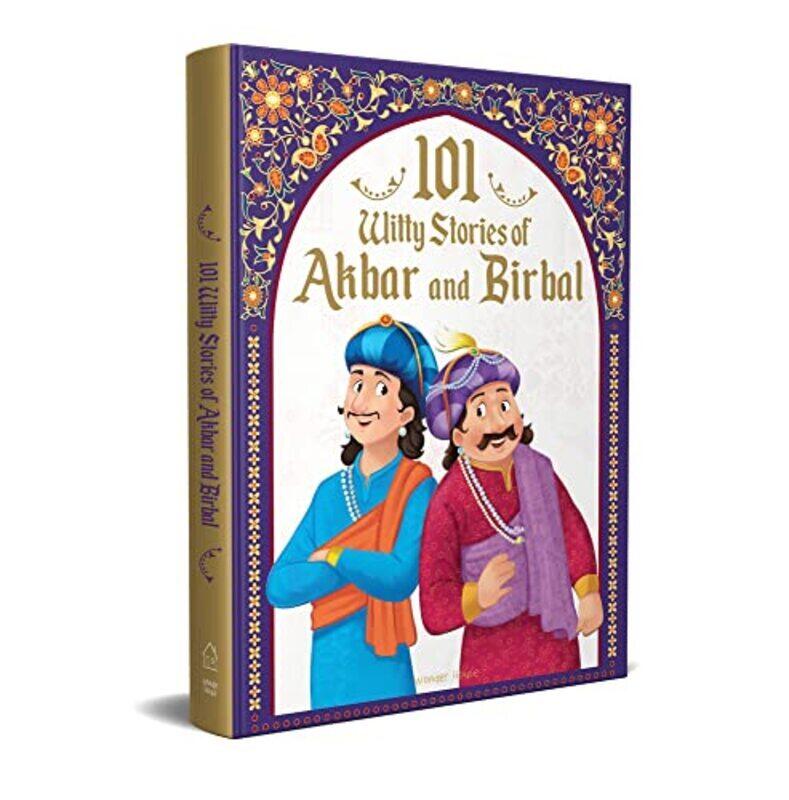 

101 Witty Stories of Akbar and Birbal - Collection of Humorous Stories For Kids,Hardcover by Wonder House Books