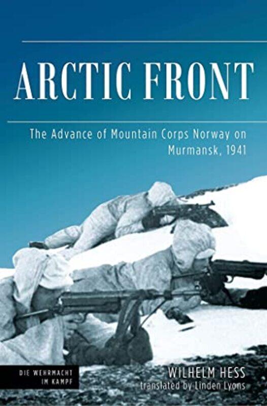 

Arctic Front by Wilhelm HessLinden Lyons-Hardcover